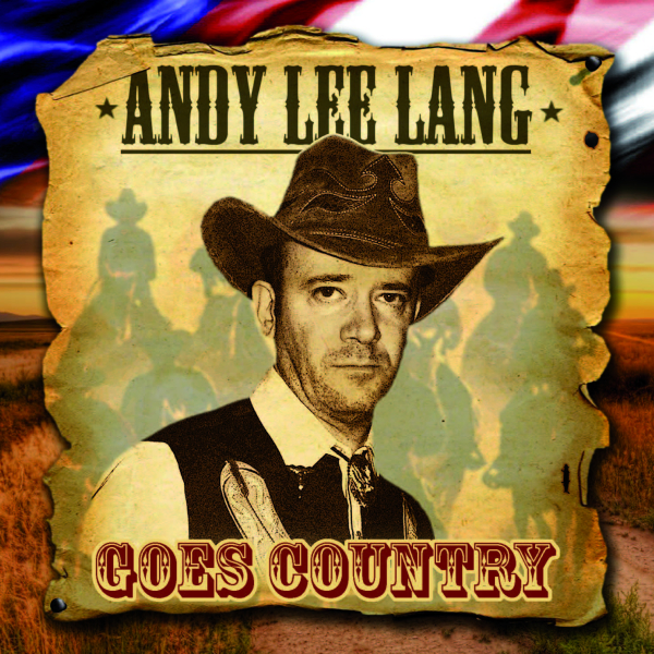 Andy Lee Lang goes Country