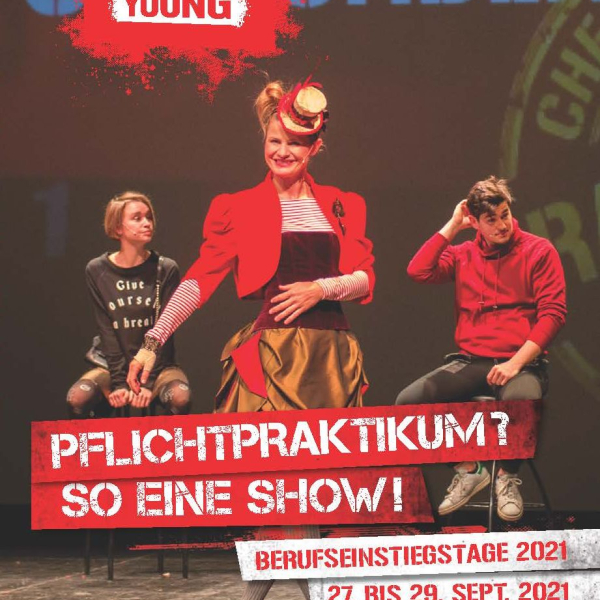 © Archiv Theater Akzent Pflichtpraktikum? So eine Show! 2021