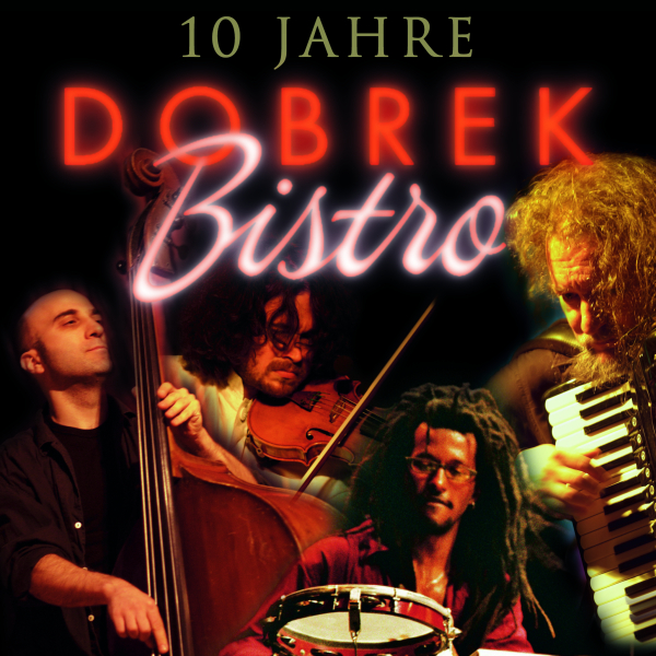 Akkordeonfestival - Dobrek Bistro