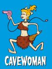 Cavewoman -  © Archiv Theater Akzent