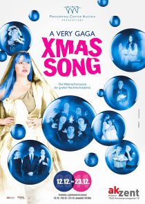 A very gaga XMAS Song - © Archiv Theater Akzent A very gaga XMAS Song - © Archiv Theater Akzent