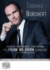 Thomas Borchert The Frank Wildhorn Story -  © Archiv Theater Akzent