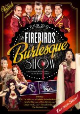 The Firebirds Burlesque Show -  © Archiv Theater Akzent