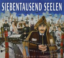 7000 Seelen -  &copy; Archiv Theater Akzent