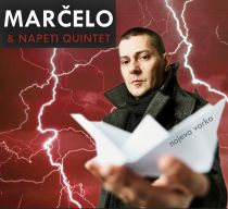 Marčelo & Napeti Quintet - © Nemanja Maras Marčelo & Napeti Quintet - © Nemanja Maras
