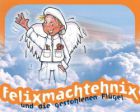 Felixmachtehnix -  &copy; akzent